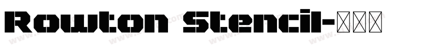 Rowton Stencil字体转换